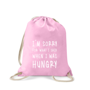 i-sorry-for-what-i-said-when-i-was-hungry-turnbeutel-bedruckt-rucksack-stoffbeutel-hipster-beutel-gymsack-sportbeutel-jutebeutel-turnbeutel-mit-spruch-turnbeutel-mit-motiv-spruch-für-frauen-pink-rosa
